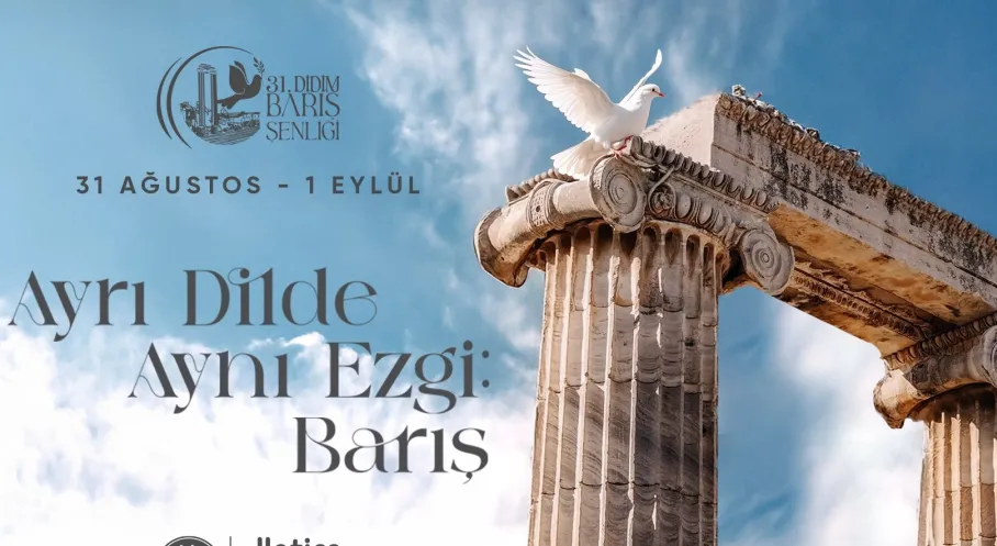 ‘31. Didim Barış Şenliği’ Başlıyor