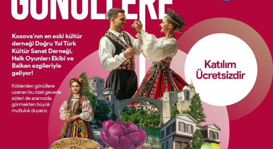 Ankara'da Balkan Rüzgarı Esecek! Kosova'dan Halk Oyunları Gösterisi!