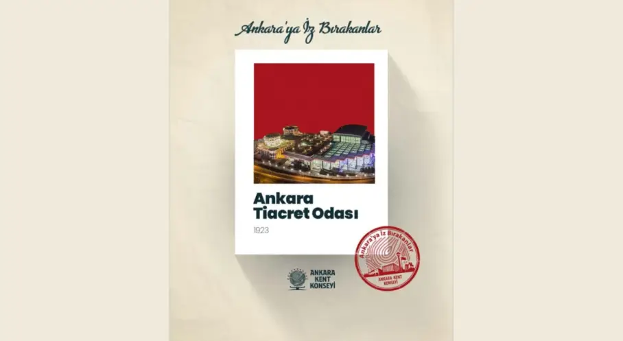 Ankara’ya İz Bırakanlar’ın konusu Ankara Ticaret Odası oldu