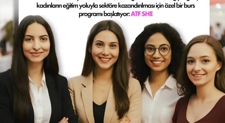 ATF'den Turizmde Genç Kadınlara Eğitim Desteği!