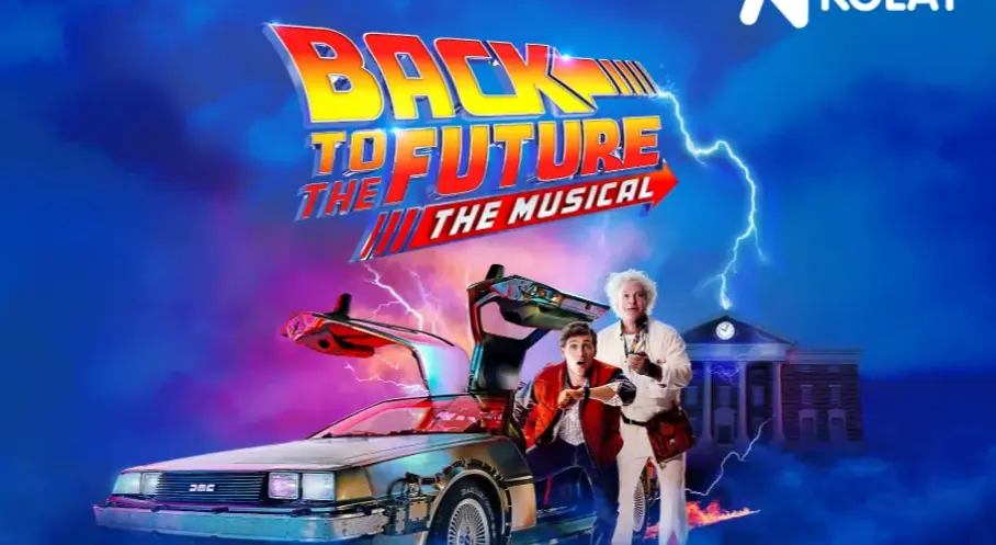 Back to the Future Musical  İlk Kez Türkiye’de!
