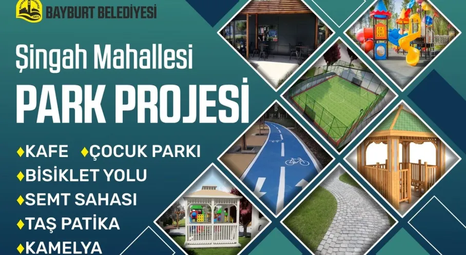 Bayburt Şingah Mahallesi'ne Dev Park Müjdesi! Yeni Yaşam Alanı Geliyor