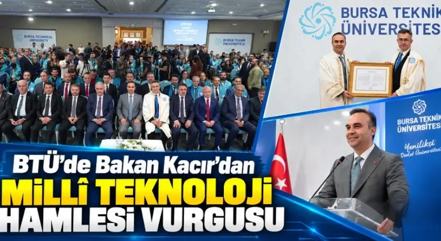 BTÜ’de Bakan Kacır’dan Millî Teknoloji Hamlesi vurgusu