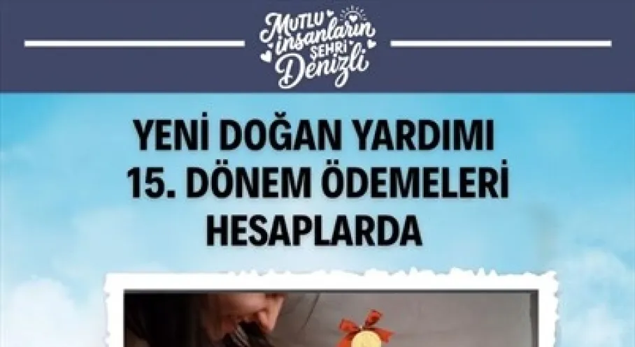 Denizli Büyükşehir’in yeni doğan desteği sürüyor