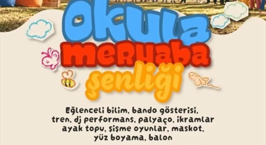 Denizli’de Çocuklar İçin Okula Merhaba Şenliği