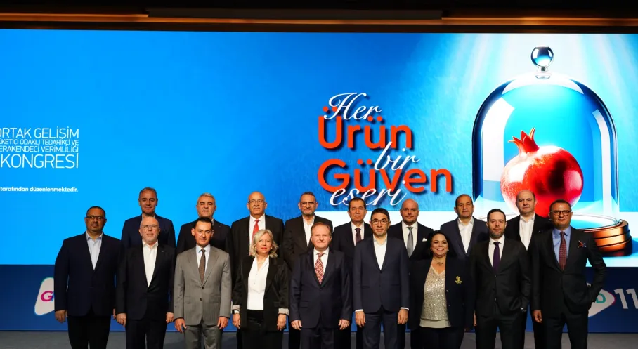 Gıda Sektöründe Güven Vurgusu: 11. Ortak Gelişim Kongresi'nden Önemli Mesajlar!