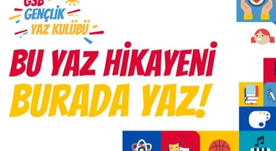 GSB Gençlik Yaz Kulübü 2024: Kayıtlar Başladı! Eğlence ve Öğrenme Bir Arada