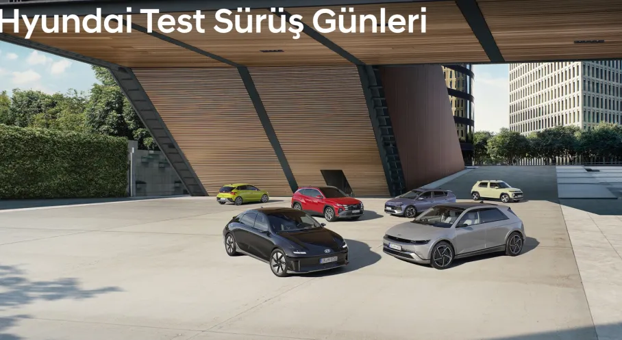 Hyundai Test Sürüş Günleri Türkiye'de Başladı: Yeni Modelleri Keşfet, Özel Fırsatları Yakala!