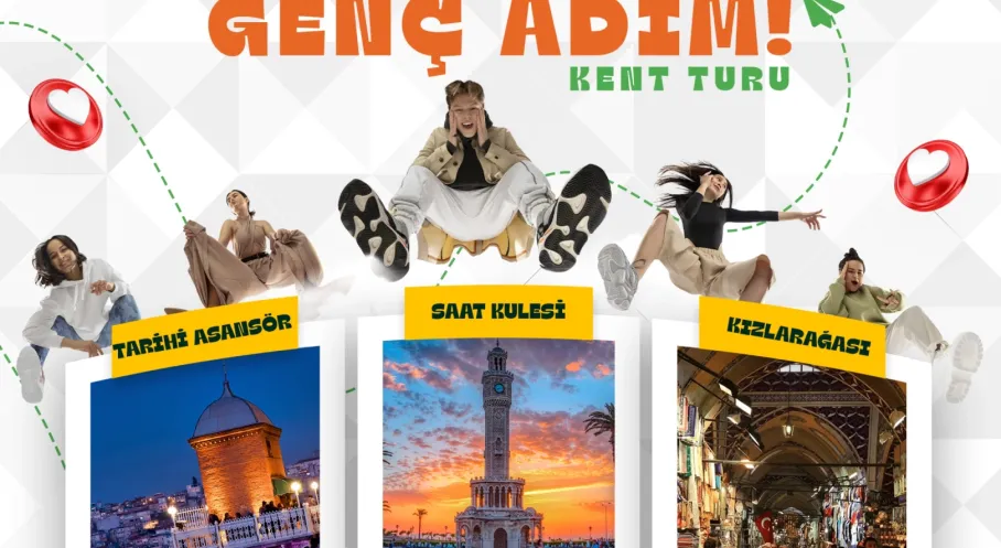 İzmir'i Keşfet! Üniversiteliler İçin 'Genç Adım' Turları Başlıyor