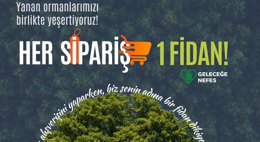 KOMEK Sepeti'nden Fidan Bağışı Kampanyası: Her Alışveriş Bir Nefes!