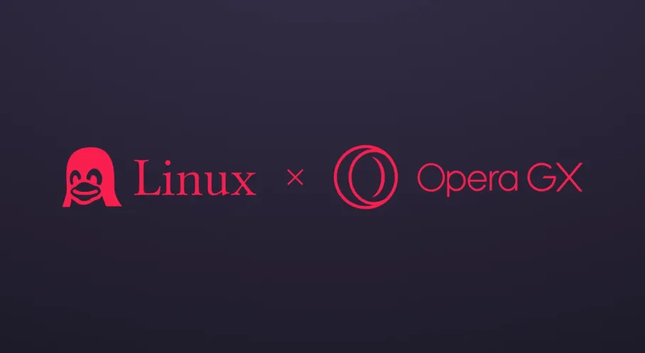 Linux Oyuncuları Bekliyordu! Opera GX Resmen Geldi: Performans ve Gizlilik Zirvede