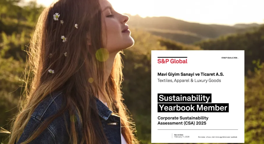Mavi, S&P Global Sürdürülebilirlik Yıllığı 2026'ya Girdi! Global Hazır Giyimde Türkiye'nin Tek Temsilcisi Oldu!