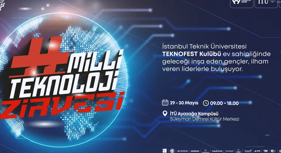 Milli Teknoloji Zirvesi: Geleceğin Liderleri İstanbul'da Şekilleniyor!