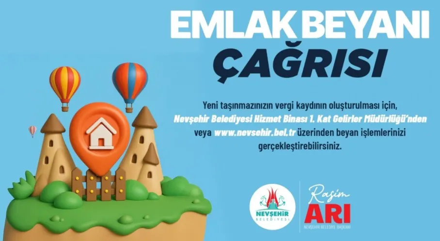Nevşehir'de Emlak Vergisi Alarmı! 2026 Beyan Dönemi İçin Kritik Uyarı