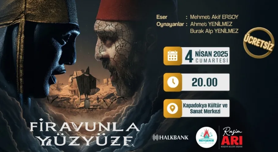 Nevşehir'de Ücretsiz Tiyatro Coşkusu: Ahmet Yenilmez ile 'Firavunla Yüz Yüze' Sahneleniyor!