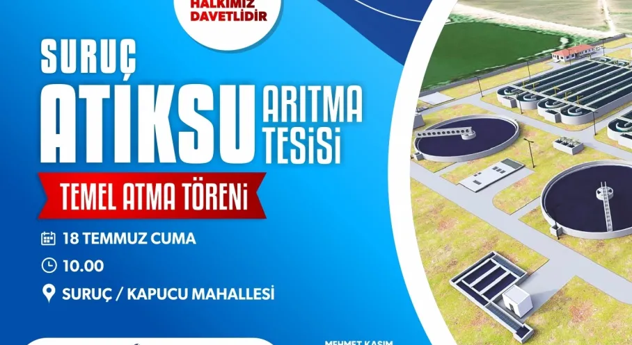 Şanlıurfa Suruç'a 427 Milyon TL'lik Dev Yatırım! Atık Su Arıtma Tesisi Geliyor