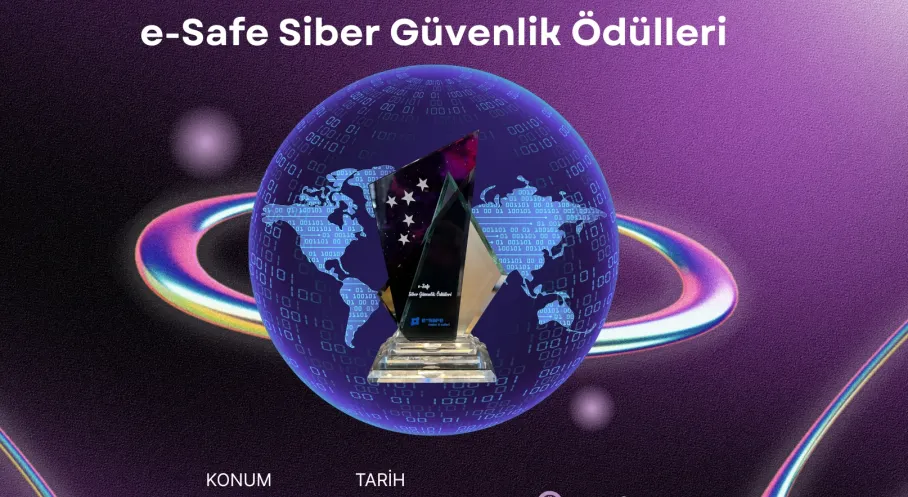 Siber Güvenlikte Zirve: e-Safe Ödülleri İçin Adaylıklar Başladı!
