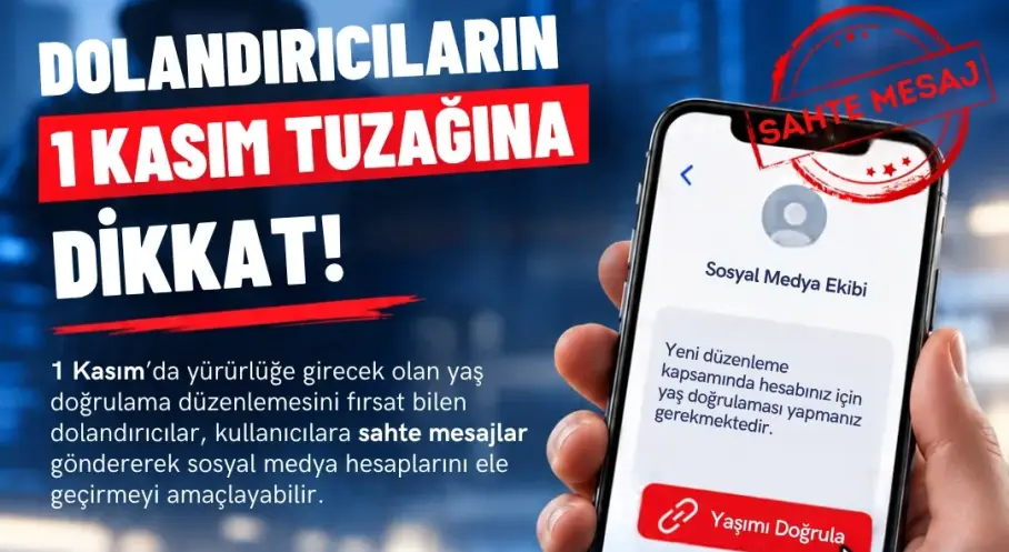 Siberay’dan Sosyal Medyada Yaş Doğrulama Dolandırıcılığına Karşı Uyarı!