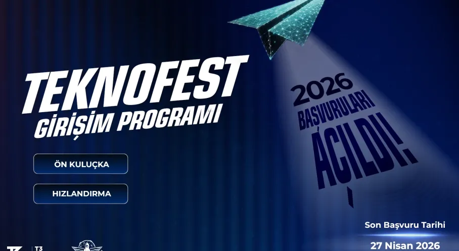 TEKNOFEST Girişim Programı 2026 Başvuruları Açıldı: Milyon TL'lik Destek ve Ofis İmkanları Sizi Bekliyor!