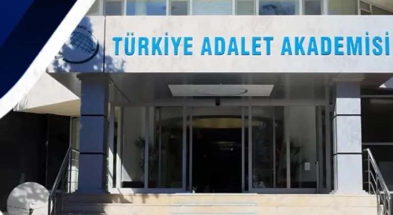 Türkiye Adalet Akademisi Kanunu Resmi Gazete’de Yayımlandı: Detaylar İçin Tıklayın