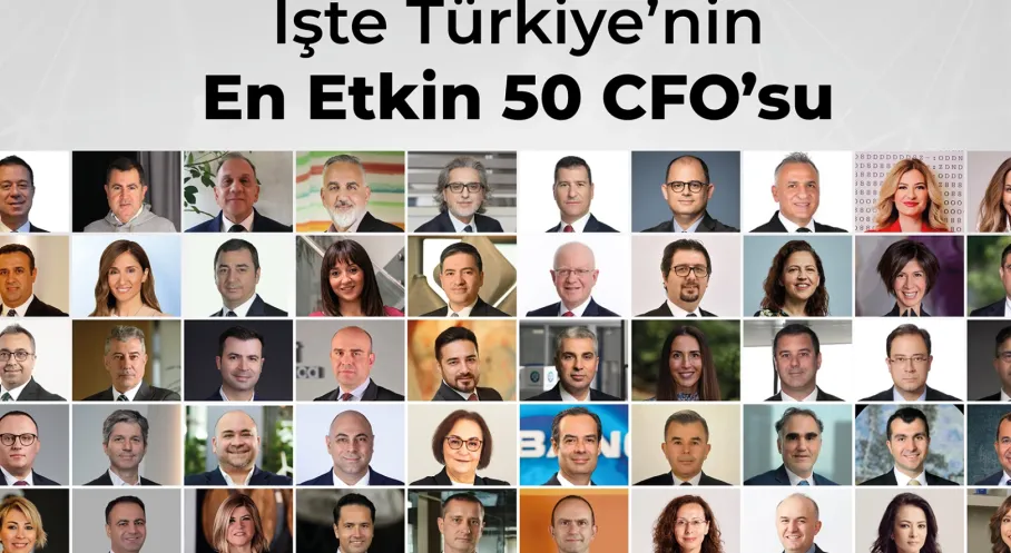 Türkiye'nin En İyi 50 CFO'su Açıklandı! İşte Finans Dünyasının Yıldızları