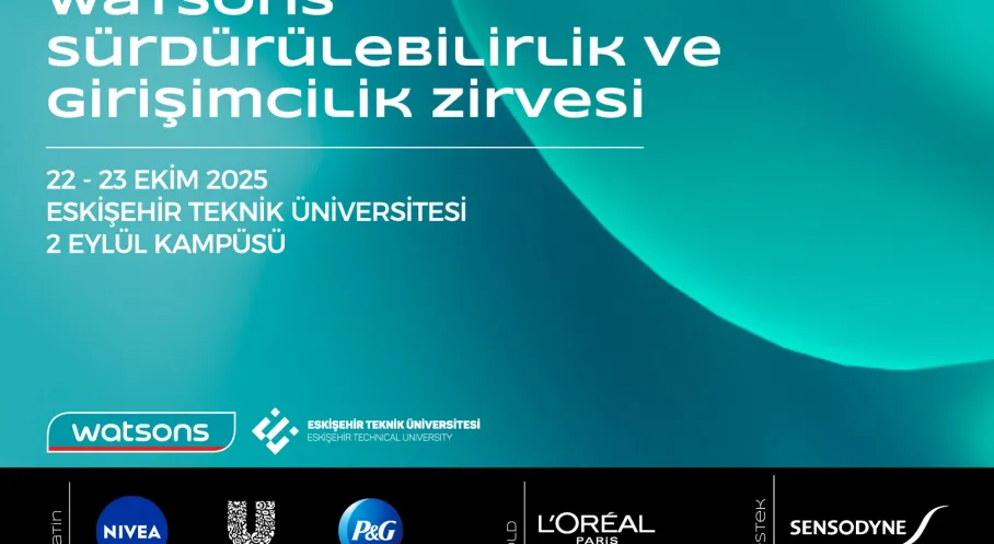 Watsons Sürdürülebilirlik Zirvesi Eskişehir'de: Girişimcilik Rüzgarı Esiyor!