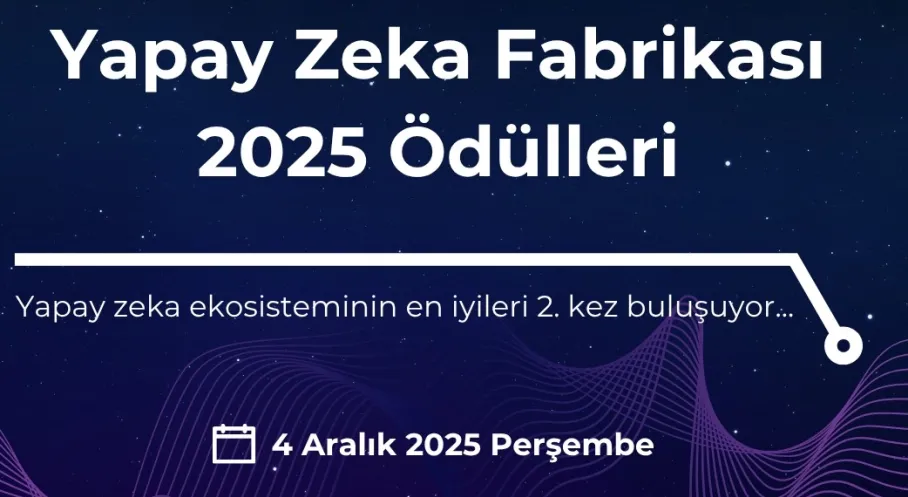 YZF Ödülleri 2025 Başvuruları Açıldı! Yapay Zeka'da Yenilikçiliğinizi Gösterin